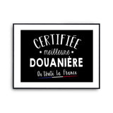 Affiche Douanière Femme Métier Meilleure de France - Planetee