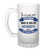 Chope de bière Je ne suis pas Superman, je suis Guitariste - Planetee