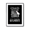 Affiche Bull Terrier Je travaille dur - Planetee