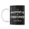 Mug Propriété de Christopher - Planetee
