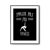 Affiche Fitness j'peux pas Noir - Planetee