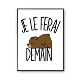 Affiche ours Je le ferai demain - Planetee