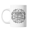 Mug Notaire Le Mythe la Légende blanc - Planetee