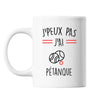 Mug pétanque j'peux pas Blanc - Planetee