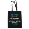 Tote Bag Formidable Coach Cadeau Travail Noir - Planetee