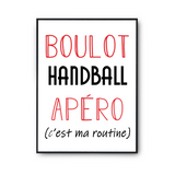 Affiche Handball C'est ma Routine - Planetee