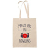 Sac Tote Bag J'peux pas Bowling beige - Planetee