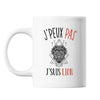 Mug Signe lion j'peux pas Blanc - Planetee