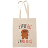 Sac Tote Bag J'peux pas Mal au dos beige - Planetee