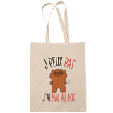 Sac Tote Bag J'peux pas Mal au dos beige - Planetee