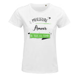 T-shirt Femme Meilleure Amour de tous les temps - Planetee