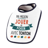 Bavoir bébé Ma mission Poker avec Tonton - Planetee