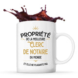 Mug blanc Propriété de la Meilleure Clerc de Notaire - Planetee