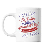 Mug Le futur meilleur Gérant d'hôtel du monde entier - Planetee