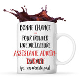 Mug Assistante Administratif ça n'existe pas - Planetee