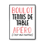 Affiche Tennis de Table C'est ma Routine - Planetee
