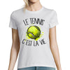 T-shirt femme tennis c'est la vie - Planetee