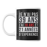 Mug 39 Ans Expérience Noir - Planetee