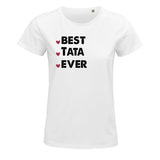 T-shirt femme Best Tata Ever - Planetee