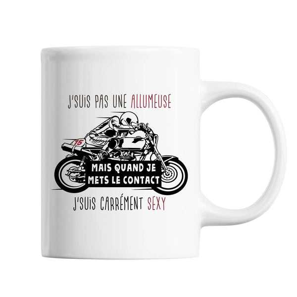 Mug J'suis pas une allumeuse mais quand je mets le contact j'suis carrémént sexy - Planetee