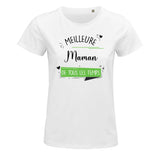 T-shirt Femme Meilleure Maman de tous les temps - Planetee