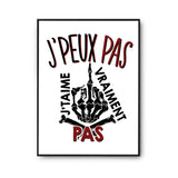 Affiche Je t'aime pas j'peux pas Blanc Premium - Planetee