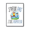 Affiche Animateur j'peux pas Blanc Premium - Planetee