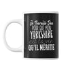 Mug Yorkshire Je travaille dur - Planetee