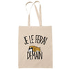 Sac Tote Bag boxer je le ferai demain beige - Planetee