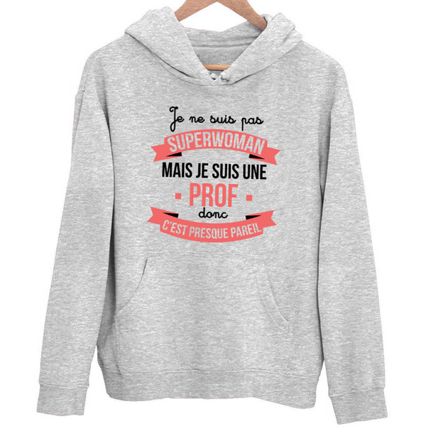 Sweat à capuche Professeur Superwoman - Planetee