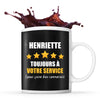 Mug Henriette à votre service pour des conneries - Planetee
