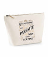 Trousse Cousine Aucune Femme Parfaite - Planetee
