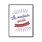 Affiche Guide Homme Meilleur du Monde entier Métier - Planetee