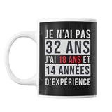 Mug 32 Ans Expérience Noir - Planetee