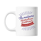 Mug Décoratrice d'intérieur Femme Métier Meilleure de France - Planetee