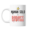 Mug Maman solo et badass - Planetee