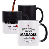 Mug magique Petite Boisson d'une Manager adorée - Planetee