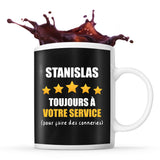Mug Stanislas à votre service pour des conneries - Planetee