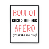 Affiche Radio Amateur C'est ma Routine - Planetee