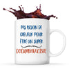 Mug Documentaliste Pas Besoin de Cheveux - Planetee