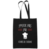 Sac Tote Bag Cours De Cuisine Je peux pas Noir - Planetee