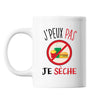 Mug Sèche j'peux pas Blanc - Planetee