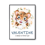 Affiche Valentine Amour Pur Tigre - Planetee