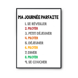 Affiche Piloter Journée Parfaite | Poster Blanc Décoration Murale - Planetee