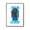 Affiche Hockey Chien j'peux pas Blanc Premium - Planetee