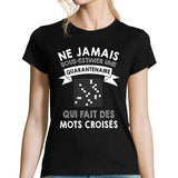 T-shirt femme mots croisés quarantenaire - Planetee