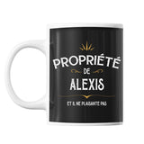 Mug Propriété de Alexis - Planetee