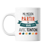 Mug Ma mission Van avec Tonton - Planetee