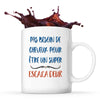 Mug Escaladeur Pas Besoin de Cheveux - Planetee