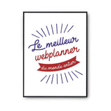 Affiche Webplanner Homme Meilleur du Monde entier Métier - Planetee